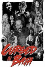 Watch Cursed in Baja Movies123