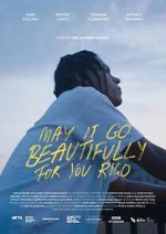 Watch May It Go Beautifully for You, Rico Movies123