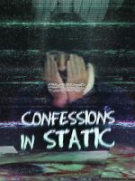 Watch Confessions in Static Movies123
