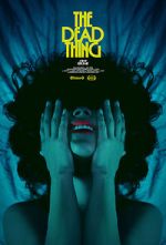 Watch The Dead Thing Movies123