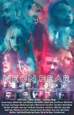 Watch Neon Fear Movies123