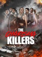 Watch The Charisma Killers Movies123