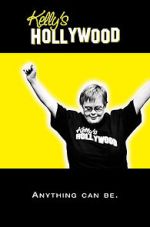 Watch Kelly\'s Hollywood Movies123