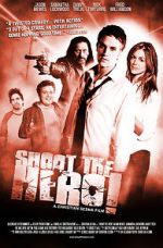 Watch Shoot the Hero Movies123