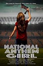 Watch National Anthem Girl Movies123