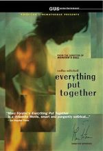 Watch Everything Put Together Movies123