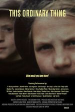 Watch This Ordinary Thing Movies123
