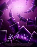 Watch It\'s a Party Movies123