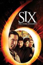 Watch Six: The Mark Unleashed Movies123
