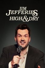 Watch Jim Jefferies: High n' Dry Movies123