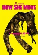 Watch How She Move Movies123