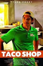 Watch Taco Shop Movies123