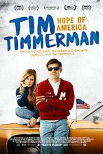Watch Tim Timmerman, Hope of America Movies123