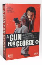 Watch A Gun for George (Short 2011) Movies123