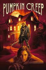 Watch Pumpkin Creep Movies123