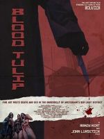 Watch Blood Tulip Movies123