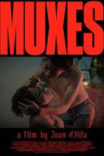 Watch Muxes Movies123