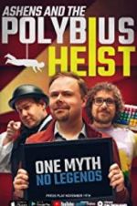 Watch Ashens and the Polybius Heist Movies123