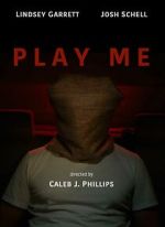 Watch Play Me (Short 2023) Movies123