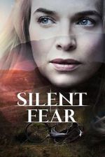 Watch Silent Fear Movies123