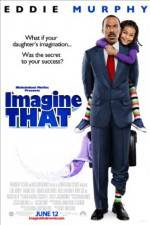 Watch Imagine That Movies123