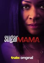 Watch Sugar Mama Movies123