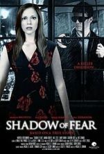 Watch Shadow of Fear Movies123