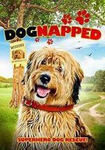 Watch Dognapped Movies123