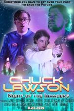 Watch Chuck Lawson and the Night of the Invaders Movies123
