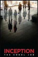 Watch Inception: The Cobol Job Movies123