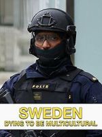 Watch Sweden Dying to Be Multicultural Movies123