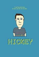 Watch Hickey Movies123