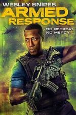 Watch Armed Response Movies123
