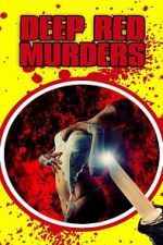 Watch Deep Red Murders Movies123
