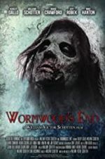 Watch Wormwood\'s End Movies123