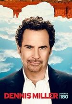 Watch Dennis Miller: America 180º Movies123