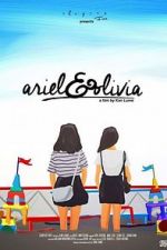 Watch Ariel & Olivia Movies123