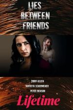 Watch Lies Between Friends Movies123