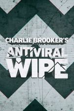 Watch Charlie Brooker\'s Antiviral Wipe Movies123