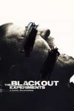 Watch The Blackout Experiments Movies123