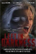 Watch Left in Darkness Movies123