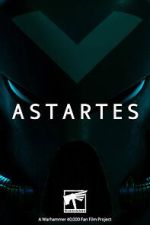 Watch Astartes Movies123