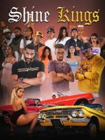 Watch Shine Kings Movies123