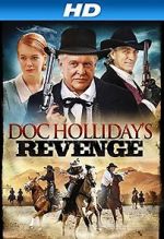Watch Doc Holliday\'s Revenge Movies123