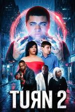 Watch Turn 2 Movies123