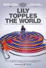 Watch Lily Topples the World Movies123