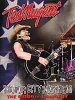 Watch Ted Nugent: Motor City Mayhem - The 6000th Show Movies123