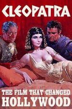 Watch Cleopatra: The Film That Changed Hollywood Movies123