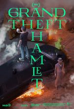 Watch Grand Theft Hamlet Movies123