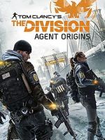 Watch The Division: Agent Origins Movies123
